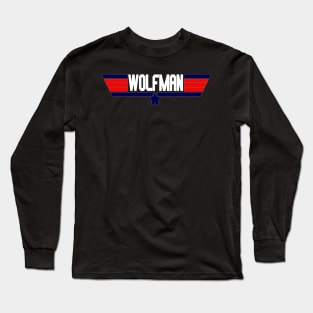 "Wolfman" 80's action movie design Long Sleeve T-Shirt